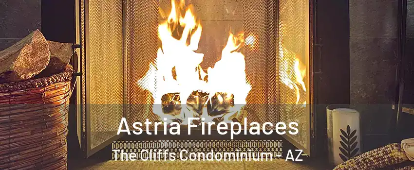 Astria Fireplaces The Cliffs Condominium - AZ