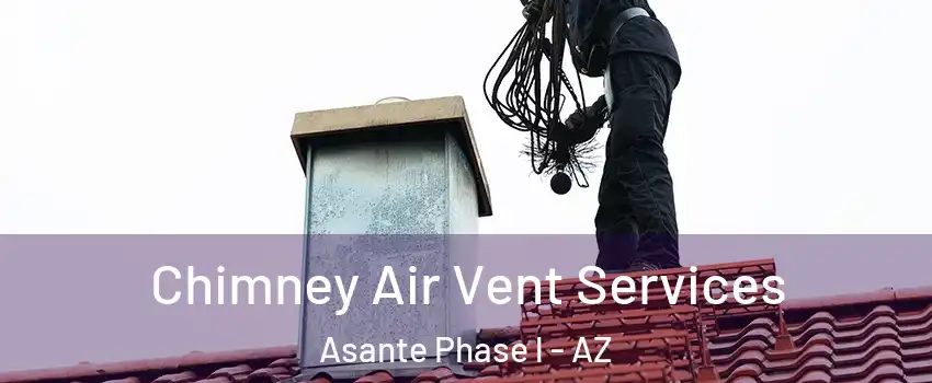 Chimney Air Vent Services Asante Phase l - AZ