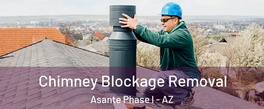 Chimney Blockage Removal Asante Phase l - AZ