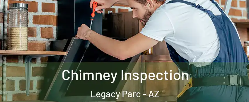 Chimney Inspection Legacy Parc - AZ