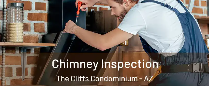 Chimney Inspection The Cliffs Condominium - AZ