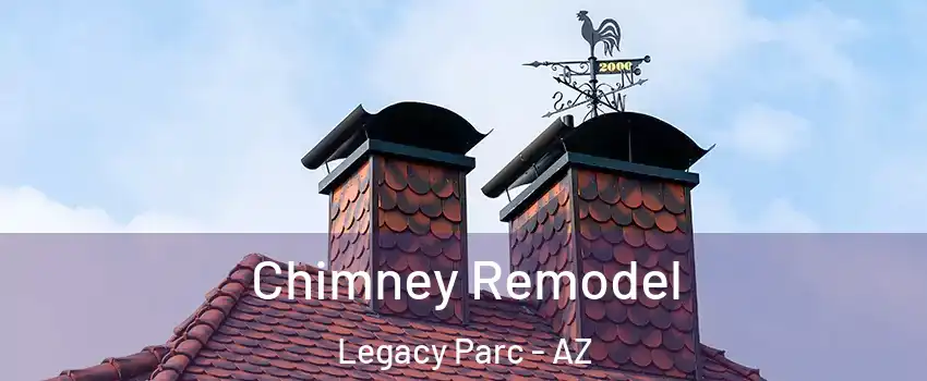 Chimney Remodel Legacy Parc - AZ