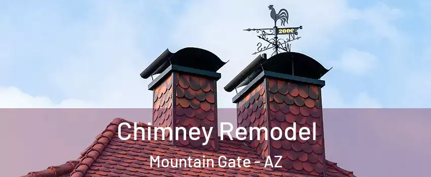 Chimney Remodel Mountain Gate - AZ