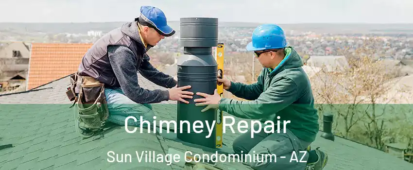 Chimney Repair Sun Village Condominium - AZ