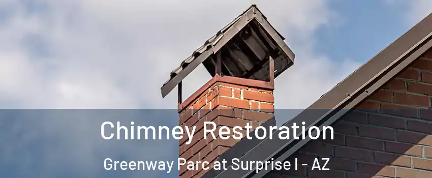 Chimney Restoration Greenway Parc at Surprise l - AZ