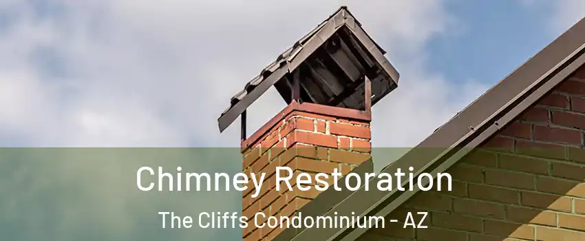 Chimney Restoration The Cliffs Condominium - AZ