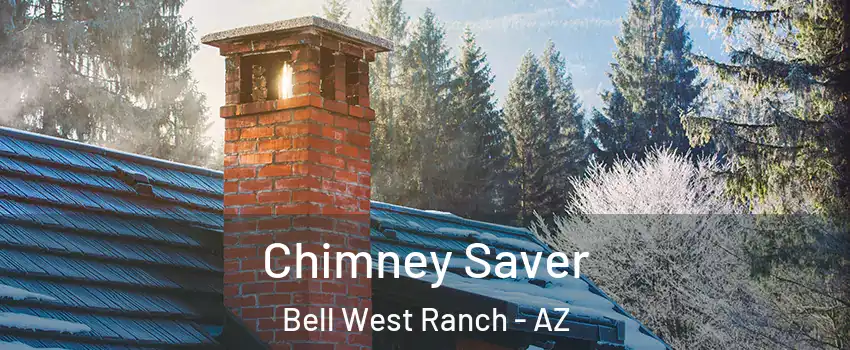 Chimney Saver Bell West Ranch - AZ