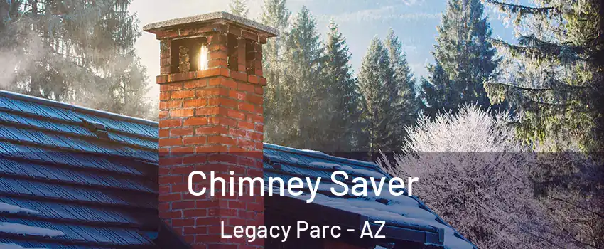 Chimney Saver Legacy Parc - AZ
