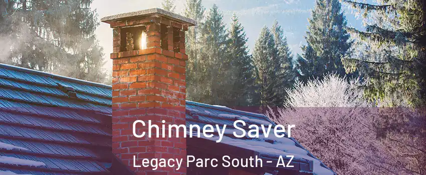 Chimney Saver Legacy Parc South - AZ