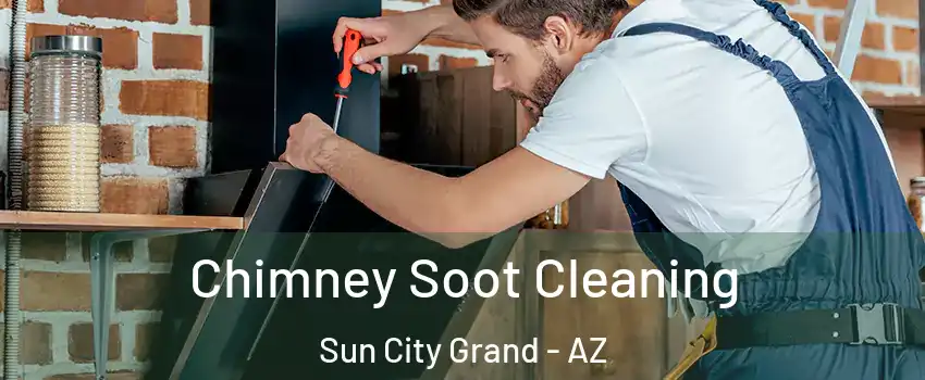 Chimney Soot Cleaning Sun City Grand - AZ
