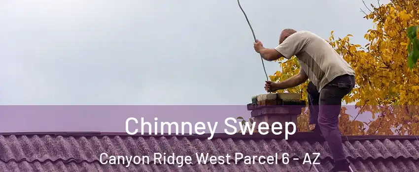 Chimney Sweep Canyon Ridge West Parcel 6 - AZ