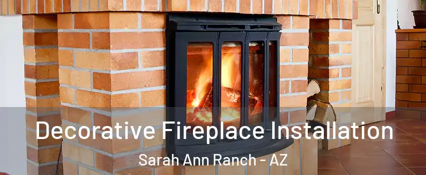 Decorative Fireplace Installation Sarah Ann Ranch - AZ