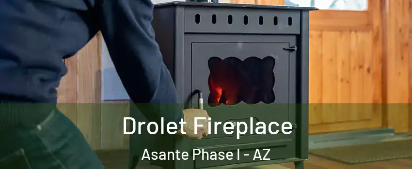 Drolet Fireplace Asante Phase l - AZ