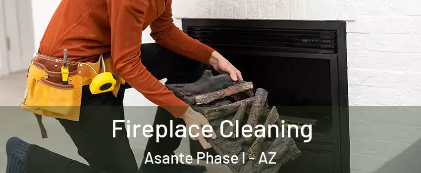 Fireplace Cleaning Asante Phase l - AZ