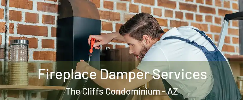 Fireplace Damper Services The Cliffs Condominium - AZ