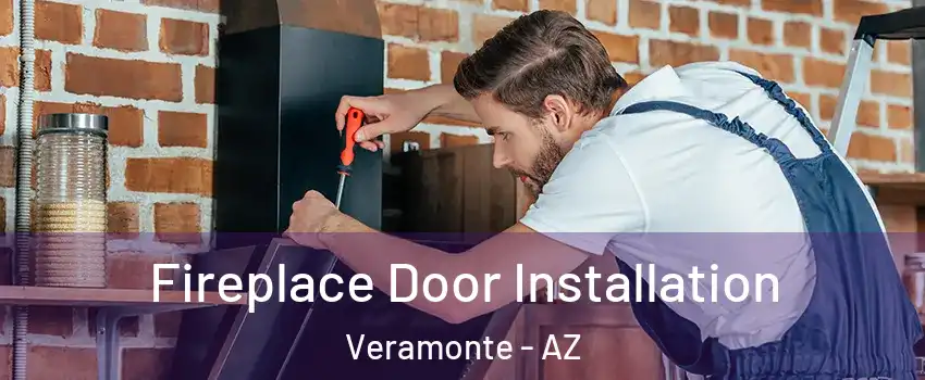 Fireplace Door Installation Veramonte - AZ