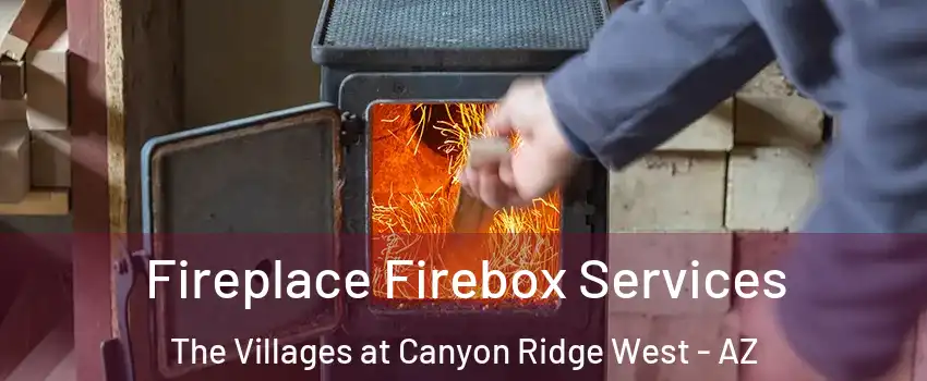 Fireplace Firebox Services The Villages at Canyon Ridge West - AZ