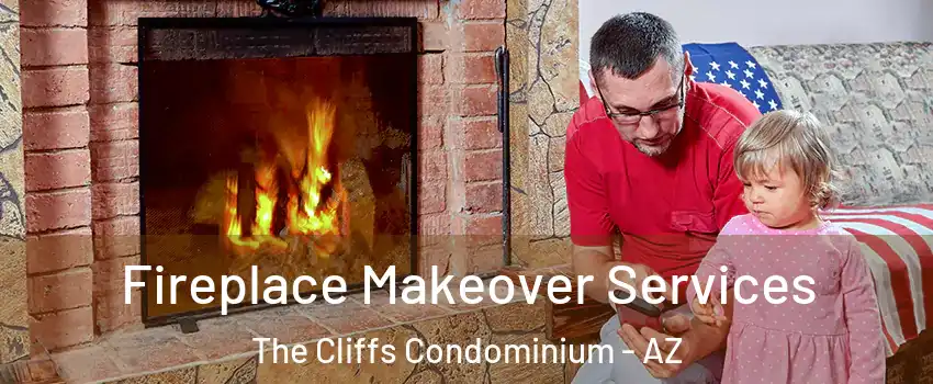Fireplace Makeover Services The Cliffs Condominium - AZ