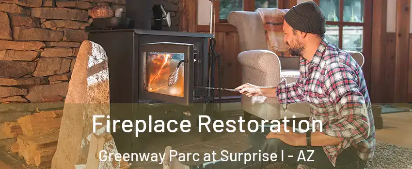 Fireplace Restoration Greenway Parc at Surprise l - AZ
