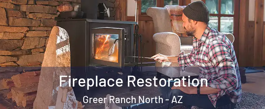 Fireplace Restoration Greer Ranch North - AZ