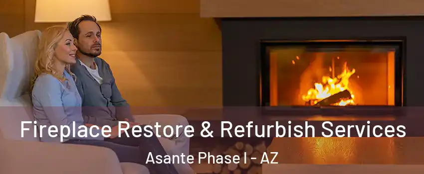 Fireplace Restore & Refurbish Services Asante Phase l - AZ