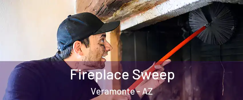 Fireplace Sweep Veramonte - AZ