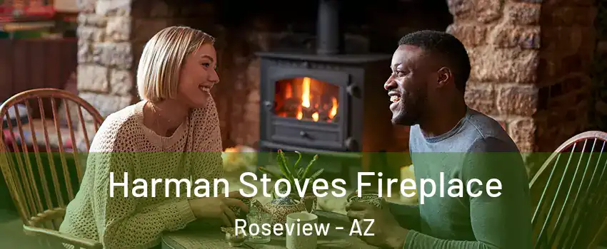 Harman Stoves Fireplace Roseview - AZ