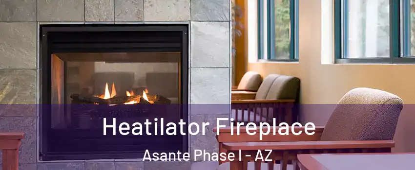 Heatilator Fireplace Asante Phase l - AZ