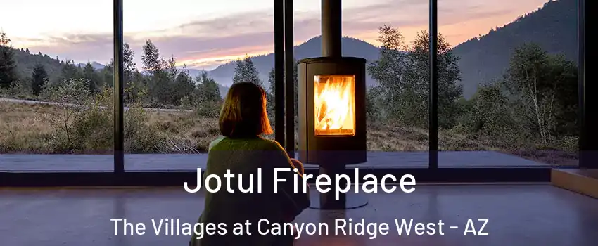 Jotul Fireplace The Villages at Canyon Ridge West - AZ