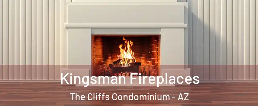 Kingsman Fireplaces The Cliffs Condominium - AZ