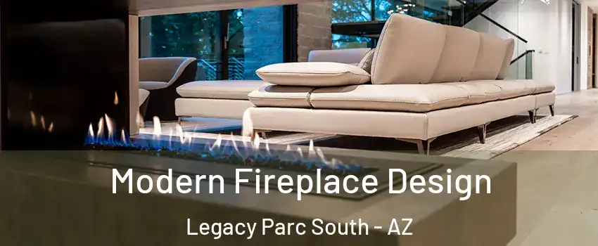 Modern Fireplace Design Legacy Parc South - AZ