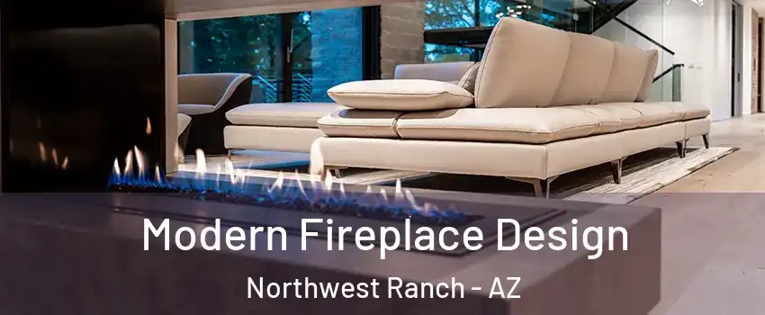 Modern Fireplace Design Northwest Ranch - AZ