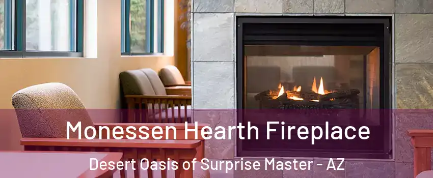 Monessen Hearth Fireplace Desert Oasis of Surprise Master - AZ