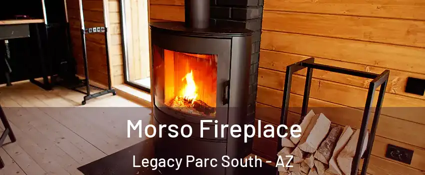 Morso Fireplace Legacy Parc South - AZ