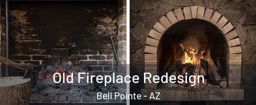 Old Fireplace Redesign Bell Pointe - AZ