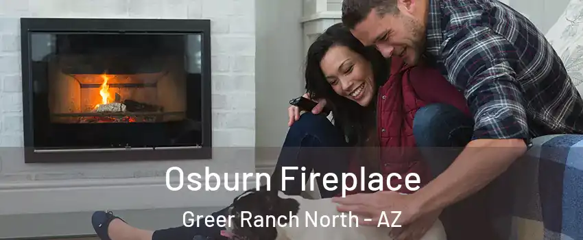 Osburn Fireplace Greer Ranch North - AZ