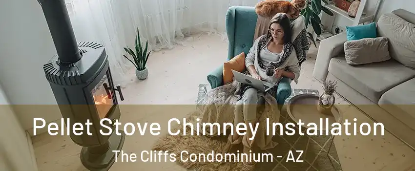 Pellet Stove Chimney Installation The Cliffs Condominium - AZ