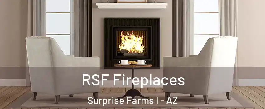 RSF Fireplaces Surprise Farms I - AZ