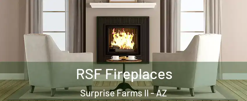 RSF Fireplaces Surprise Farms II - AZ