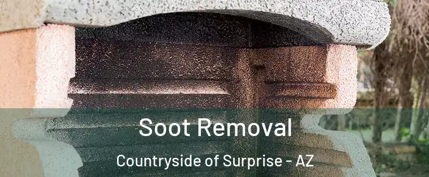 Soot Removal Countryside of Surprise - AZ