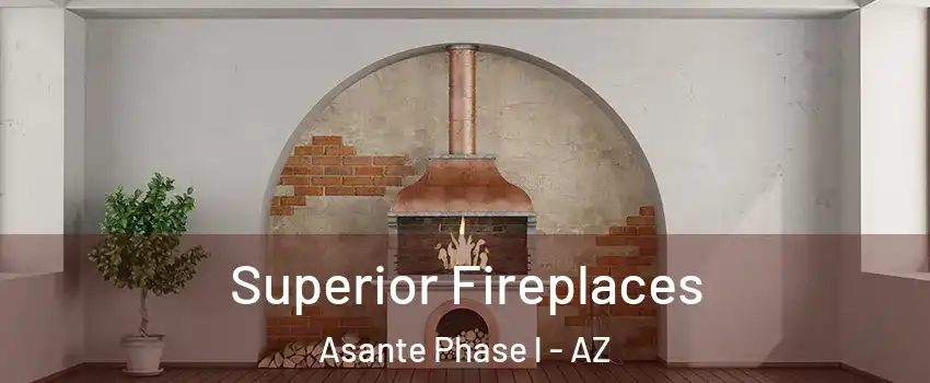 Superior Fireplaces Asante Phase l - AZ