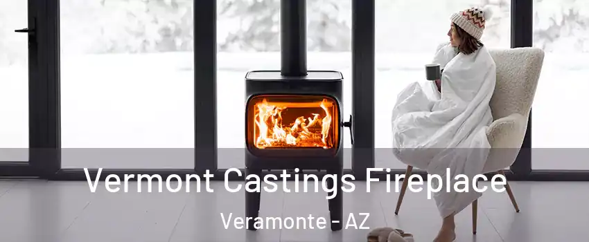Vermont Castings Fireplace Veramonte - AZ